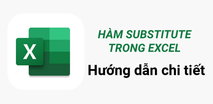 Những thứ cần lưu ý về hàm SUBSTITUTE trong Excel